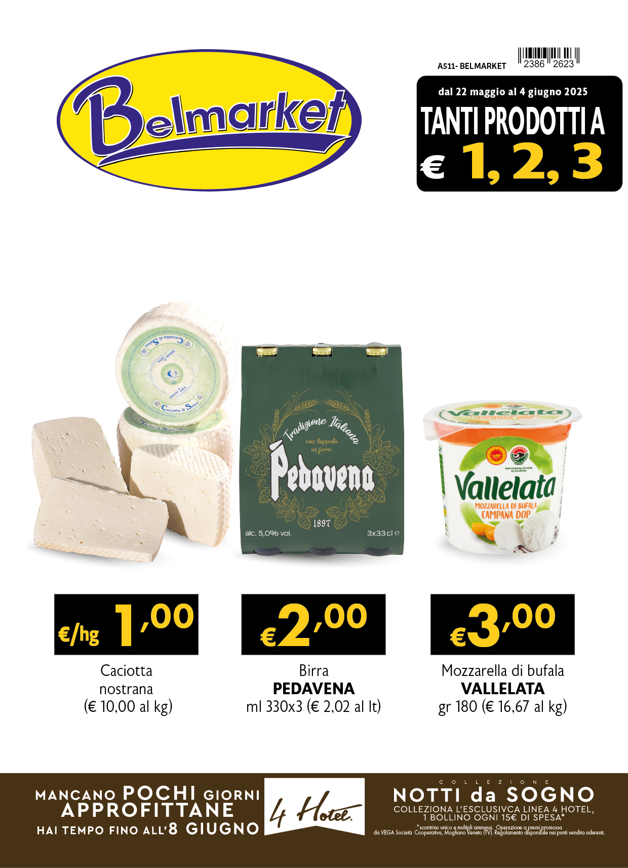 Offerte dal 22 Maggio al 4 Giugno 2025